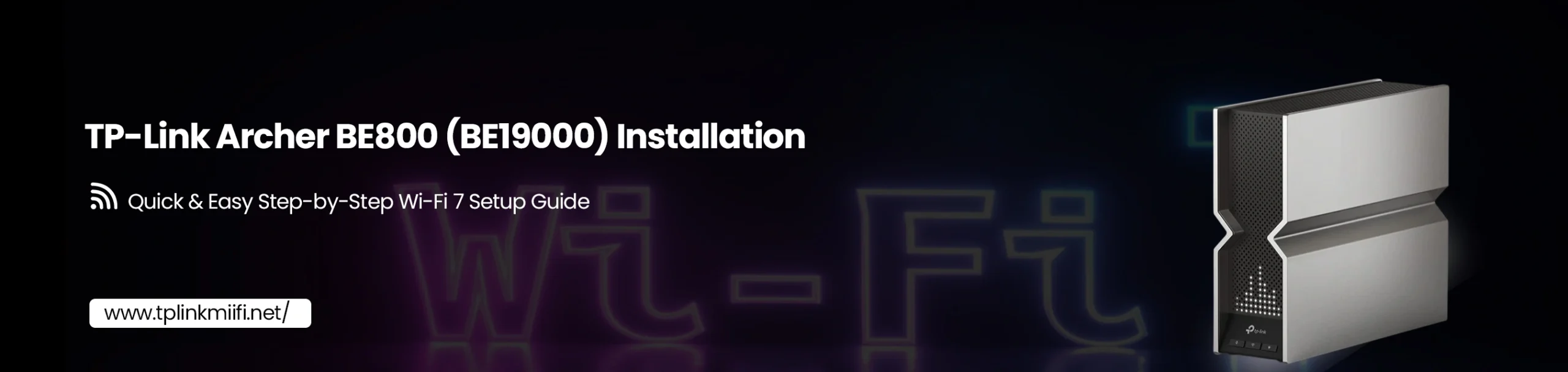TP-Link Archer BE800 BE19000